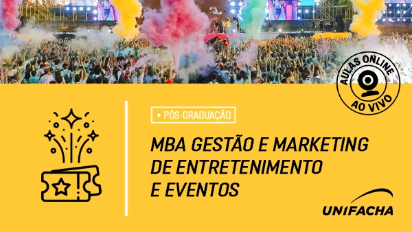 MBA Gestão de Marketing de Entretenimento e Eventos